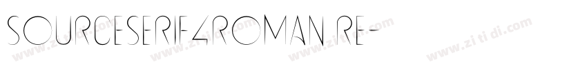 SourceSerif4Roman Re字体转换 SourceSerif4Roman Re字体转换